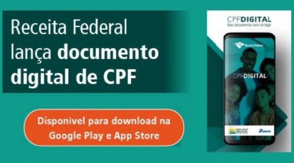 CPF DIGITAL: RECEITA FEDERAL LANÇA APLICATIVO PARA CADASTRO