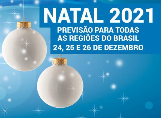 NORDESTE: PREVISÃO DO TEMPO PARA O NATAL 2021