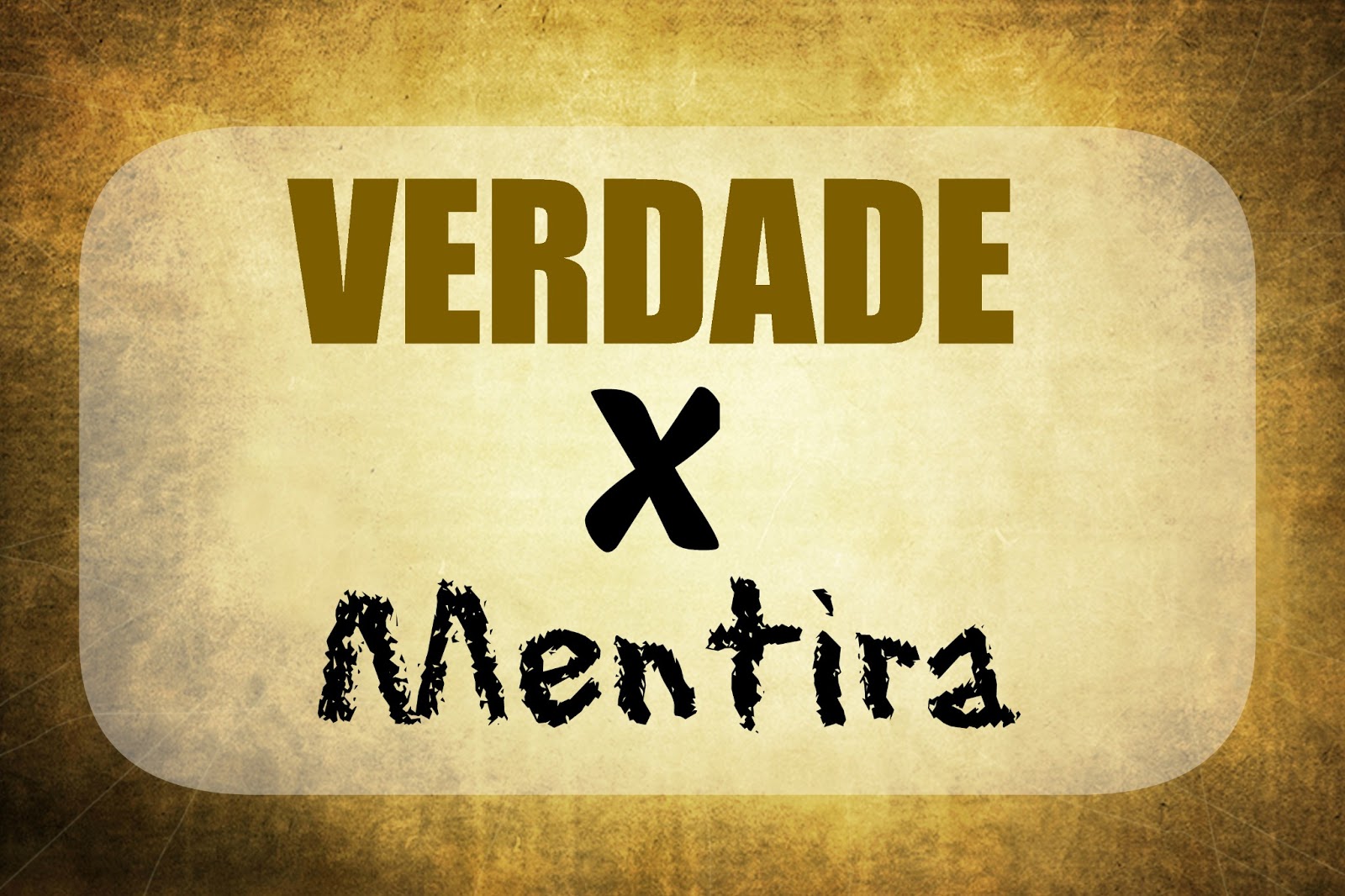 A VERDADE SEMPRE DESMASCARA A MENTIRA! 